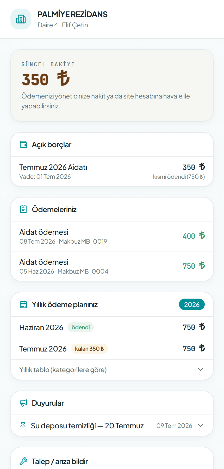 Sakin portalı mobil ekranı — daire borcu, ödeme geçmişi, makbuzlar ve duyurular; şifresiz özel link